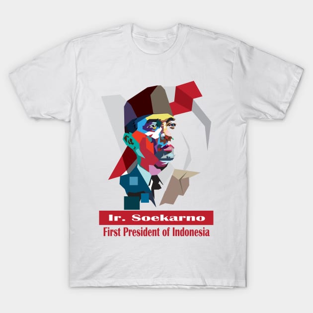 First President of Indonesia T-Shirt by arashbeathew